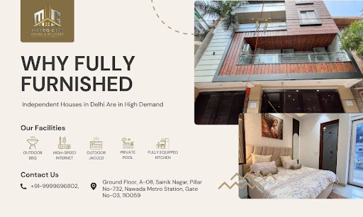 Why Fully Furnished Independent Houses in Delhi Are in High Demand 
